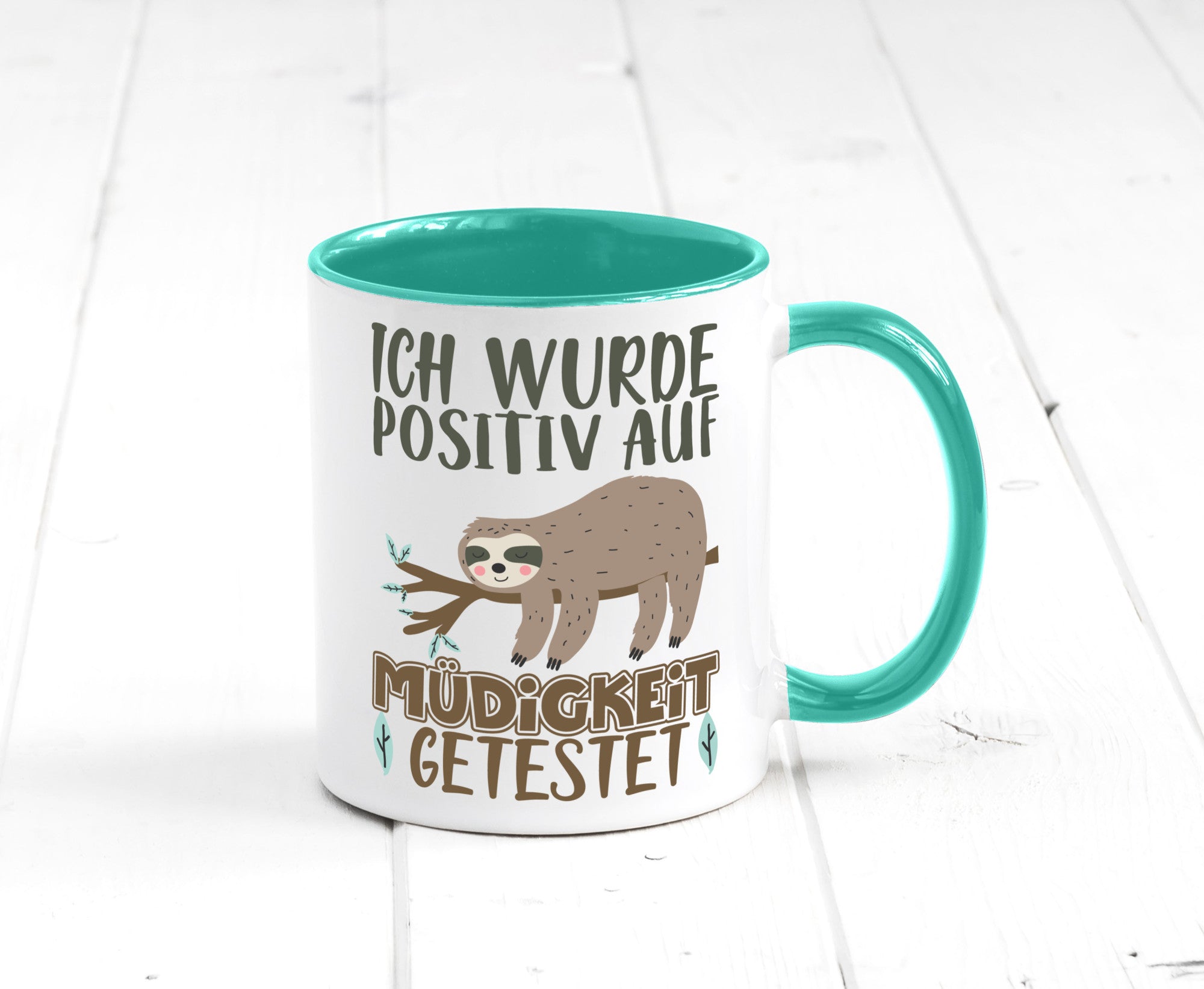 Positiv auf Müde getestet lustiger Spruch Geschenk Humor Geschenkidee Tasse