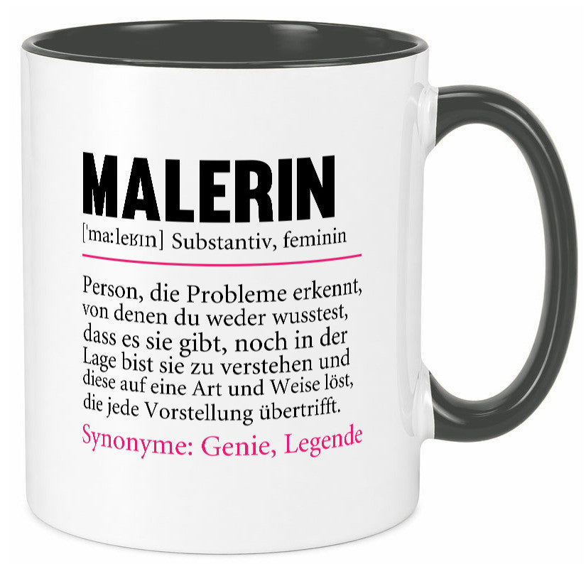 Malerin | Spruch Beruf lustig Malerinnen Humor Arbeit Kollegen Büro