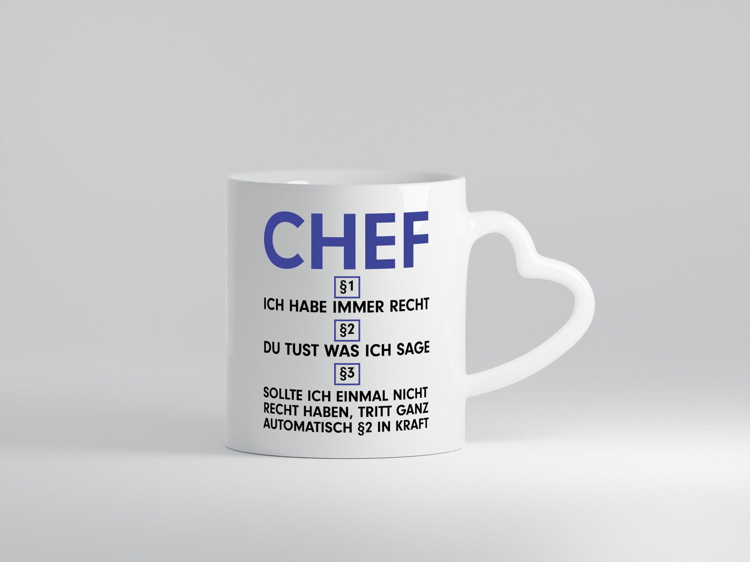 Ich habe immer Recht Chef | Führungskraft Vorgesetzter v2 lustiger Spruch