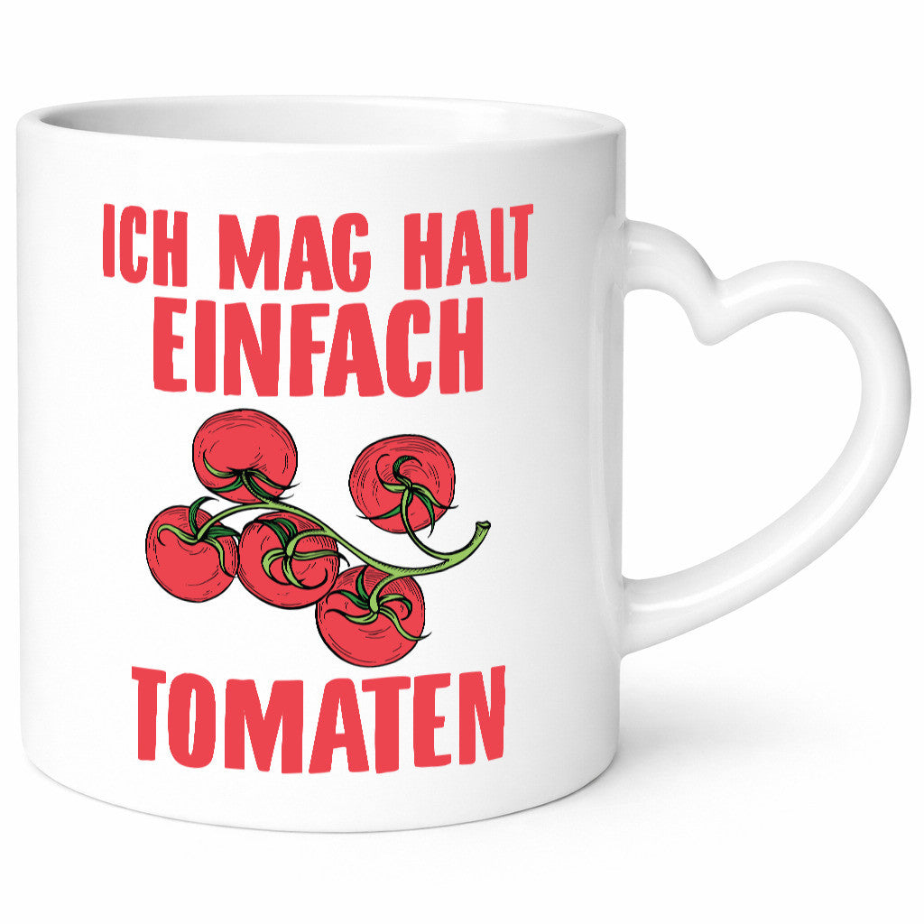 Ich mag halt einfach Tomaten | Gemüse anbauen Garten Geschenkidee Familie Humor