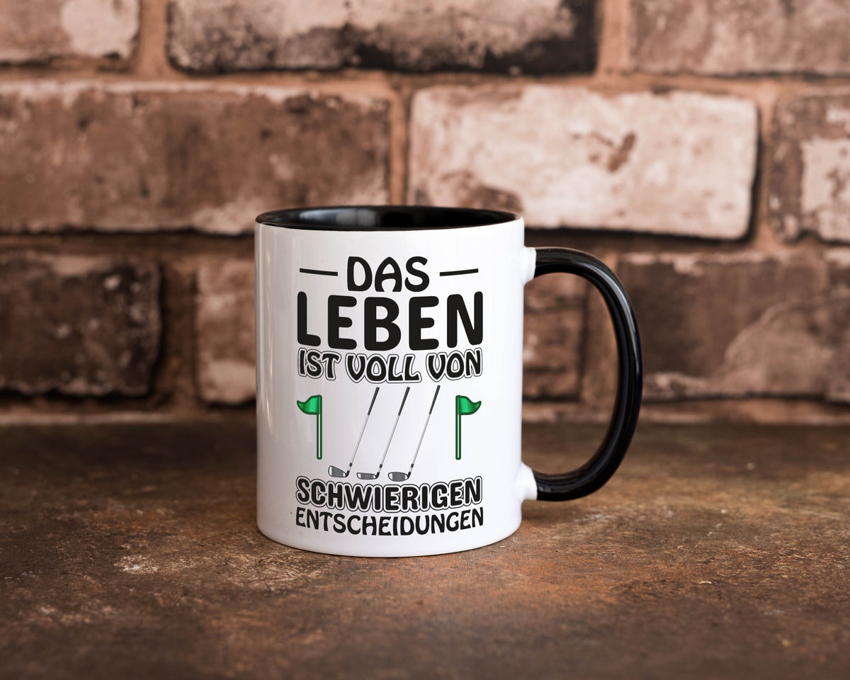 Schwierige Entscheidungen | Golfer Tasse Golf Spieler Geschenkidee Humor