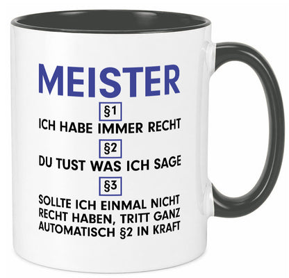 Ich habe immer Recht Meister | Meisterbrief v2 Geschenk Humor Geschenkidee
