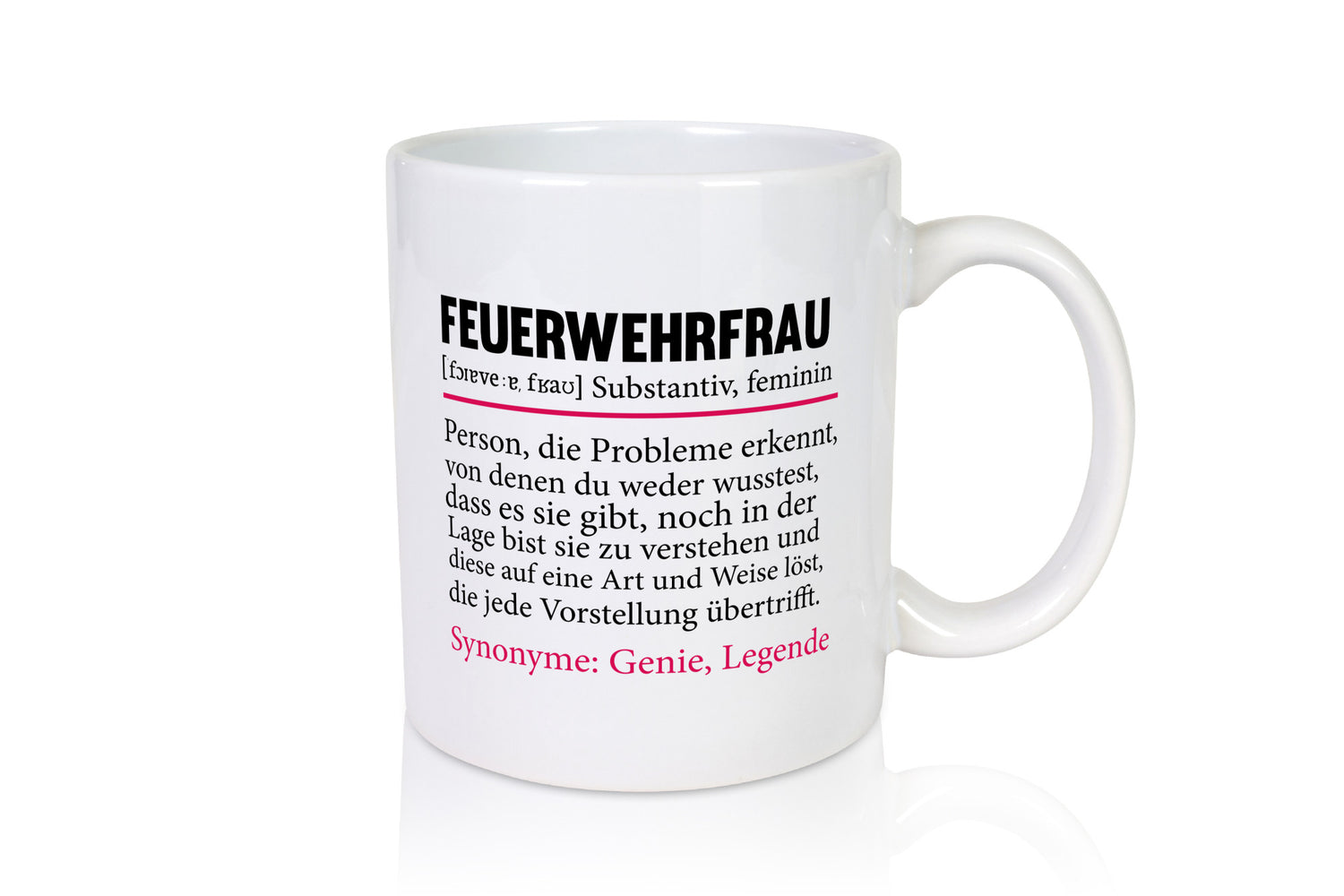 Feuerwehrfrau | Spruch Beruf Feuerwehr lustig Humor Arbeit Kollegen Büro