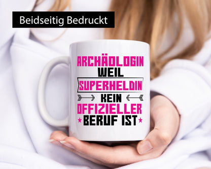 Superheldin Archäologin| Archäologie | Forscherin Geschenkidee Humor Tasse
