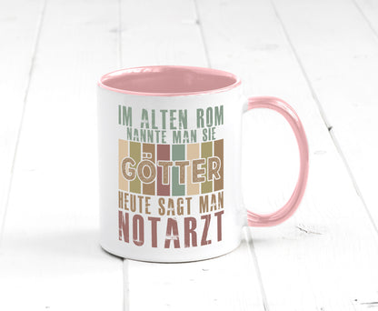 Heute sagt man: Notarzt | Arzt Humor Geschenkidee Tasse