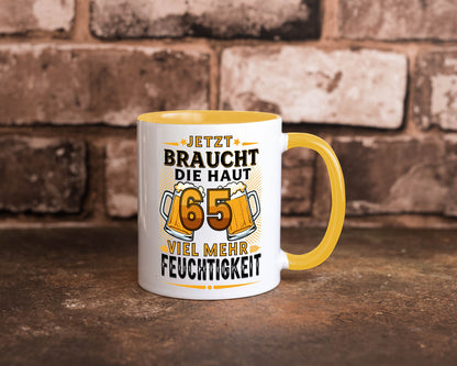 65 braucht die haut mehr Feuchtigkeit | 65. Geburtstag Humor Geschenkidee Tasse