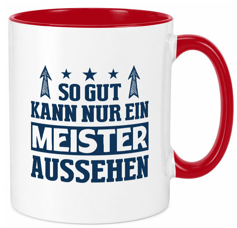 So gut kann nur ein Meister aussehen | Arbeit Humor Kollegen Büro Geschenkidee