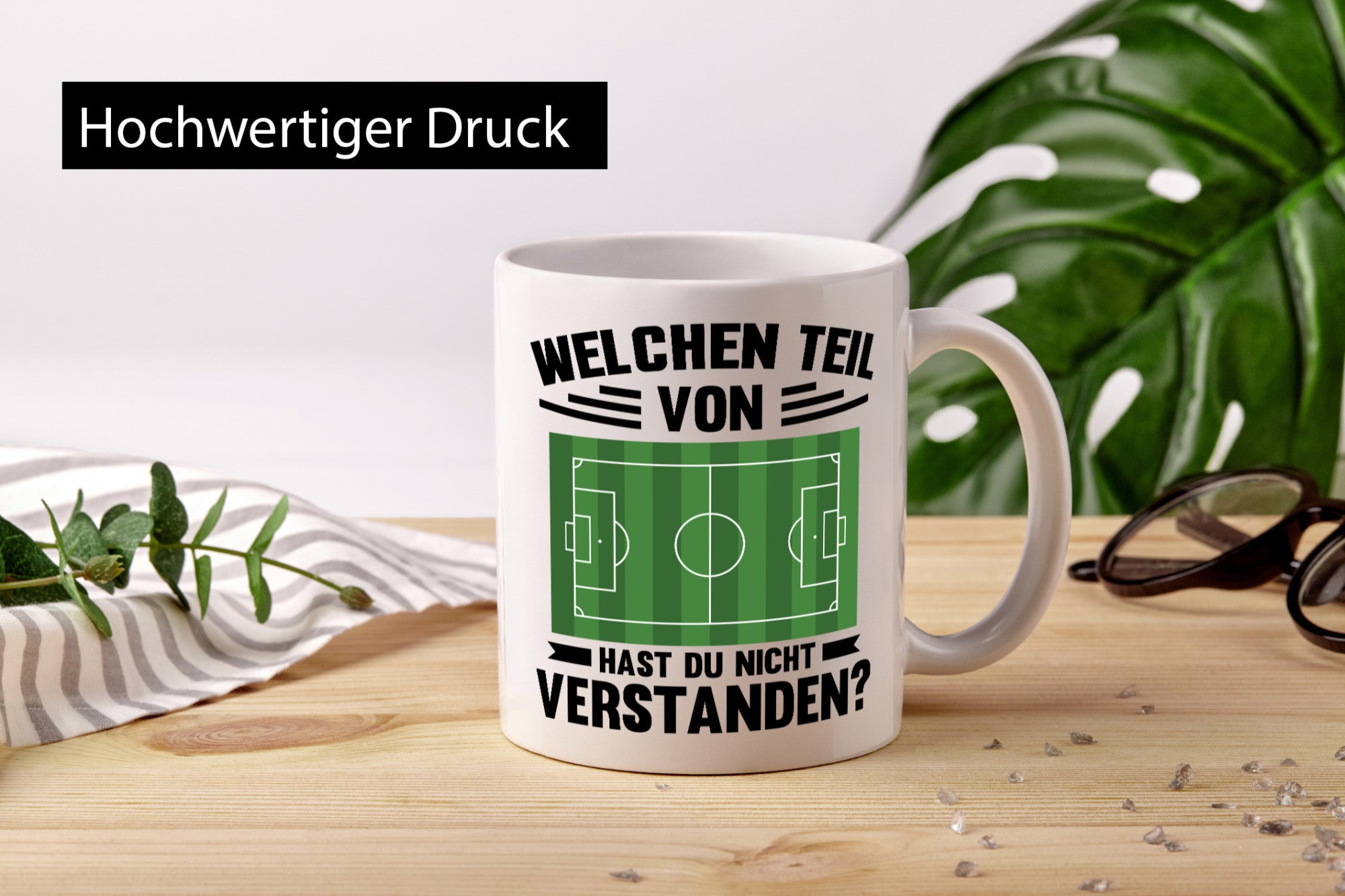 Welchen Teil hast du nicht verstanden | Fußball Humor Geschenkidee Tasse