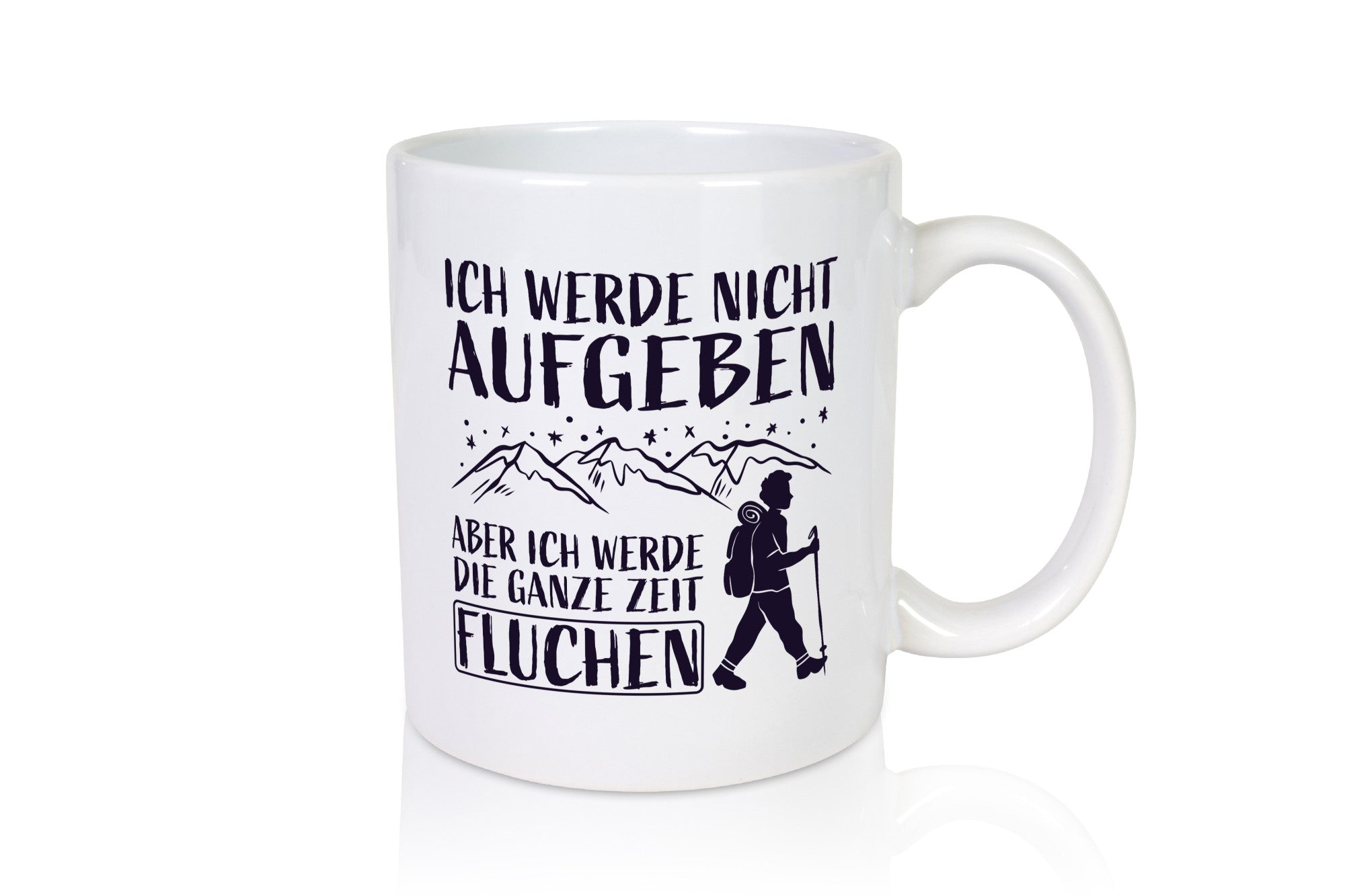 Nicht aufgeben, aber fluchen | Berge| Wanderer Sterne lustiger Spruch Geschenk