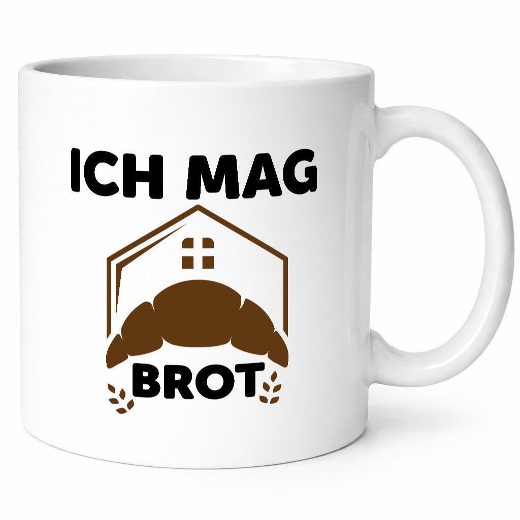 Ich mag Brot | Bäcker backen lustiger Spruch Geschenk Humor Geschenkidee Tasse