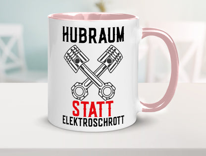 Hubraum statt Elektroschrott | Autofan Verbrennungsmotor Geschenk Humor