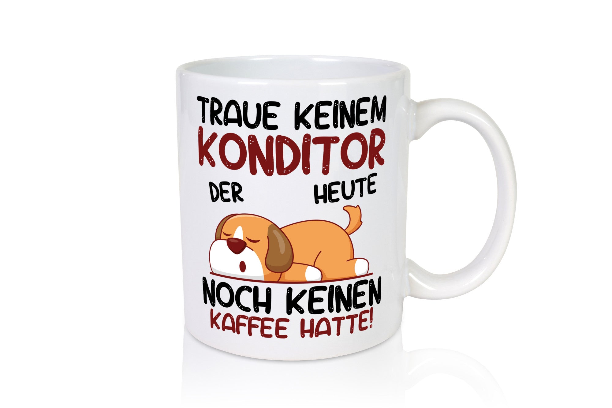 Traue keinem Konditor | Konditorei Humor Geschenkidee Tasse