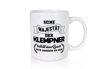 Der Klempner betritt den raum | Geschenk Humor Geschenkidee lustiger Spruch