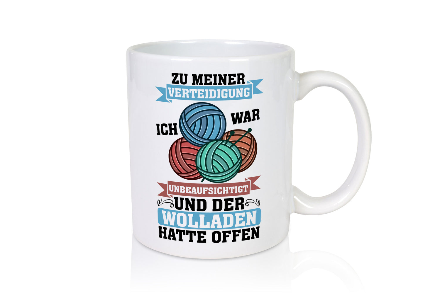 Der Wollladen hatte offen | Stricken Wolle Humor Geschenkidee Tasse