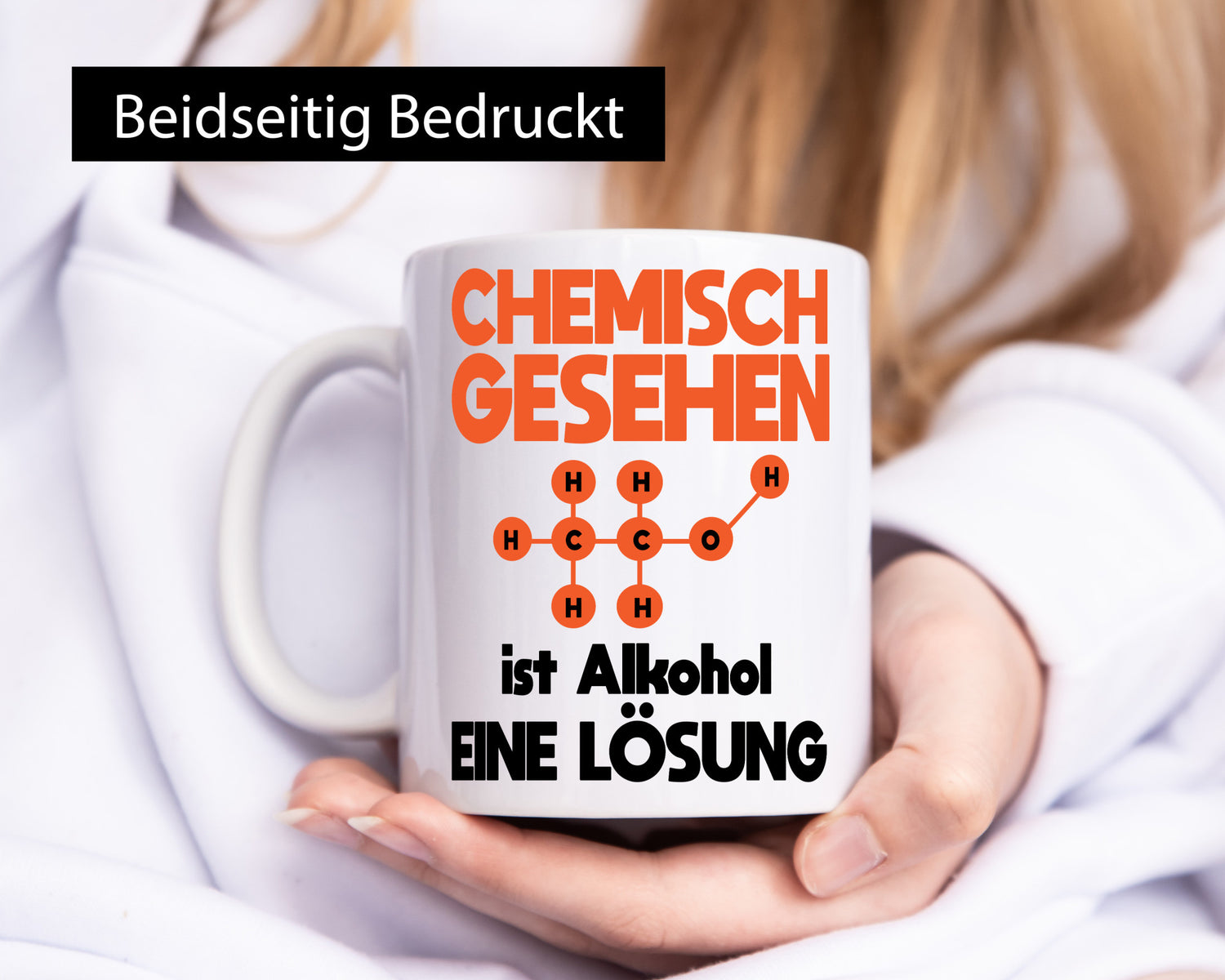 Cemisch gesehen ist alkohol eine Lösung | Chemie Geschenkidee Humor Tasse