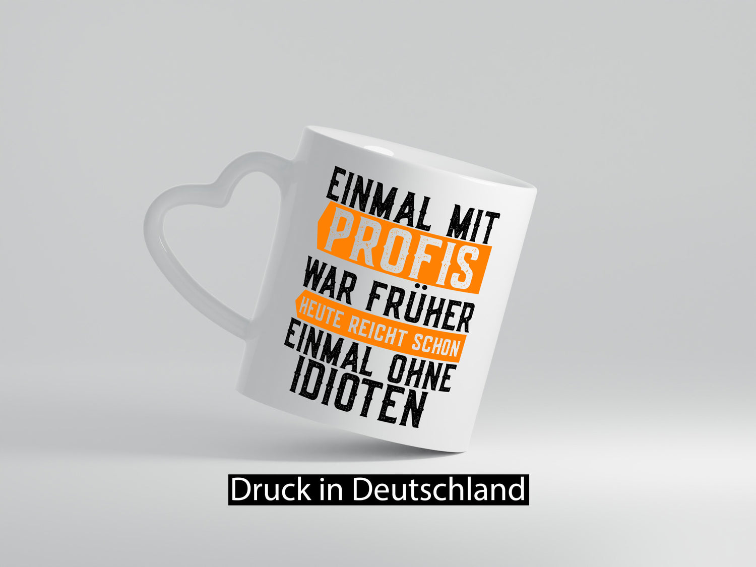 Einmal mit Profis | Arbeit Witziger Spruch Kollegen Lustiges Geschenk Büro Tasse