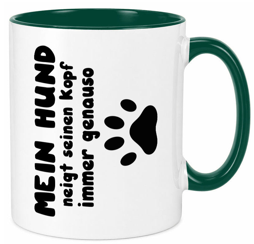 Mein Hund | lustige Tasse Hundebesitzer Humor lustiger Spruch Geschenk