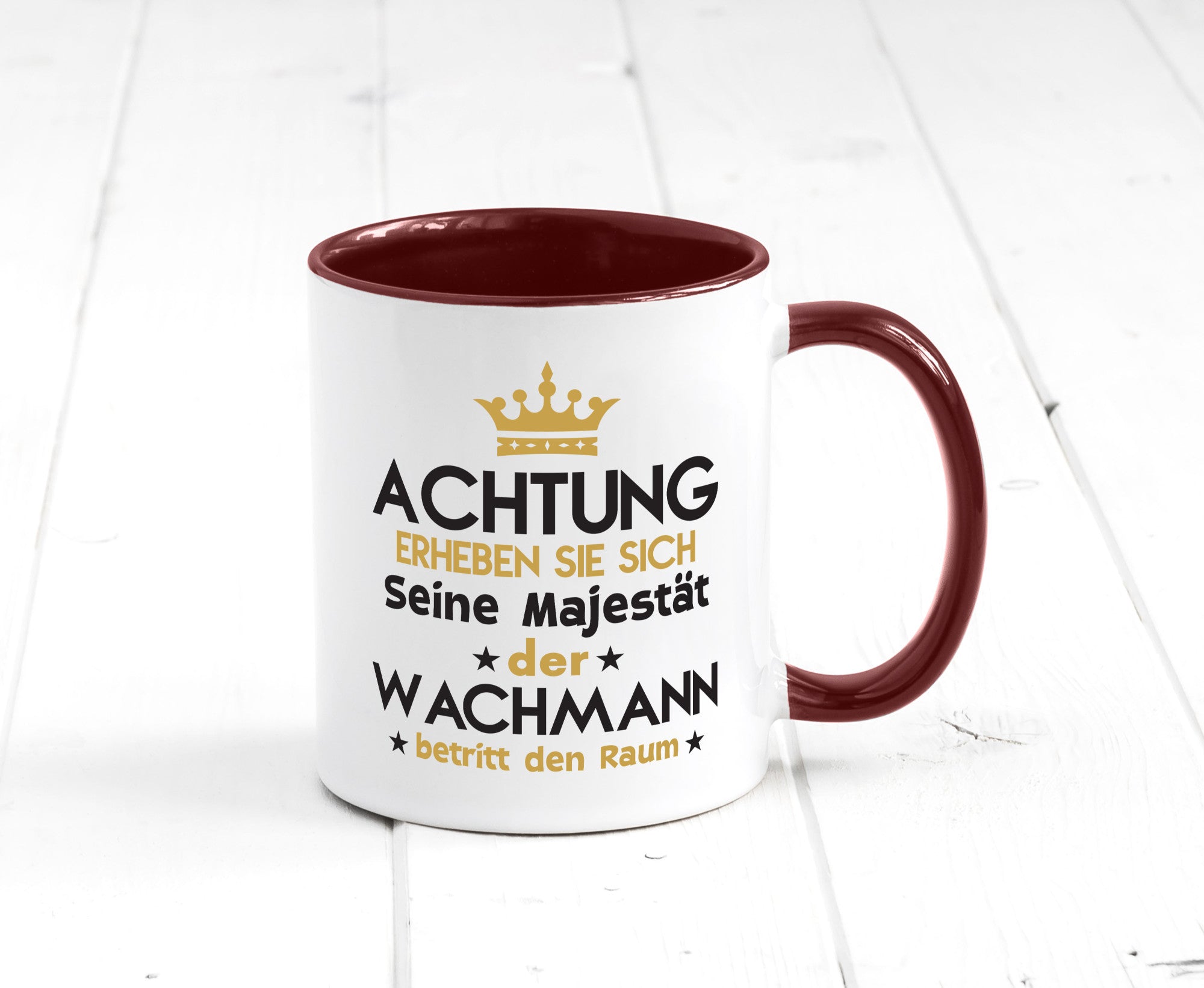 Seine Majestät Wachmann | Wachpersonal Nachtwächter lustiger Spruch Geschenk