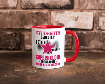 Bedeutung von Studentin | Uni Studium Universität Geschenkidee Humor Tasse