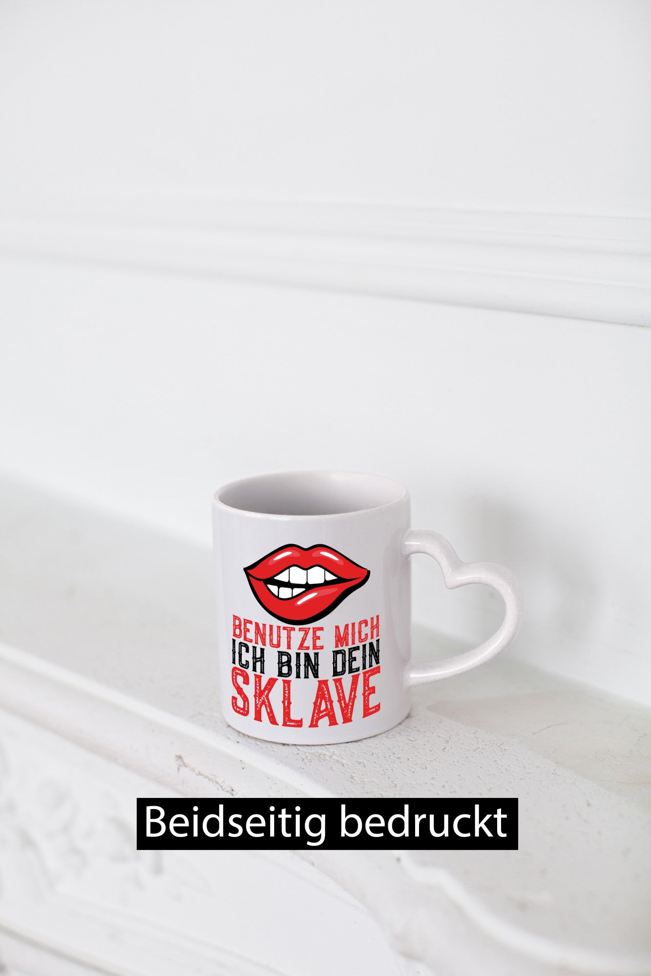Benutze mich ich bin dein Sklave | Humor lustiger Spruch Geschenk Geschenkidee