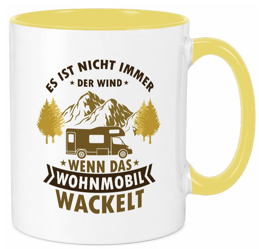 Es ist nicht immer der Wind | Wohnmobil wackelt Geschenk Humor Geschenkidee Tasse