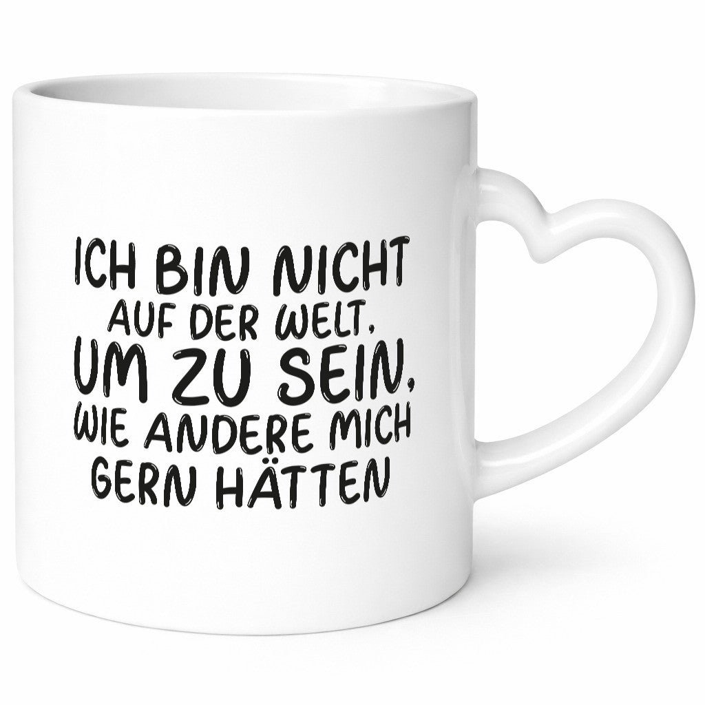 Sein wie andere mich gern hätten | Selbstbewusst Rebell lustig Humor