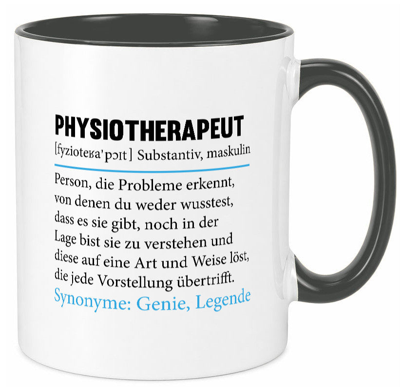 Physiotherapeut | Beruf Spruch Text lustig v2 Humor Arbeit Kollegen Büro