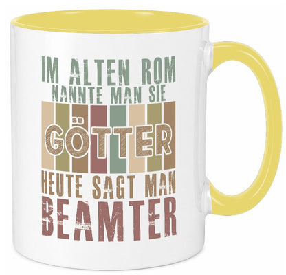 Heute sagt man: Beamter | Verbeamtung Dienst Geschenkidee Humor Tasse