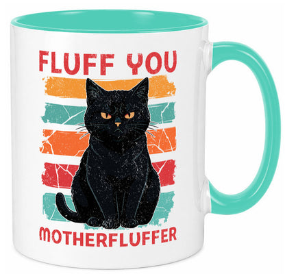 Fluff you Motherfluffer | Schwarze Katze Böse Humor Tierliebhaber Geschenkidee