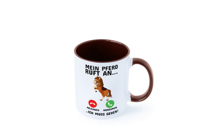 Mein Pferd ruft an Humor Geschenkidee Tasse