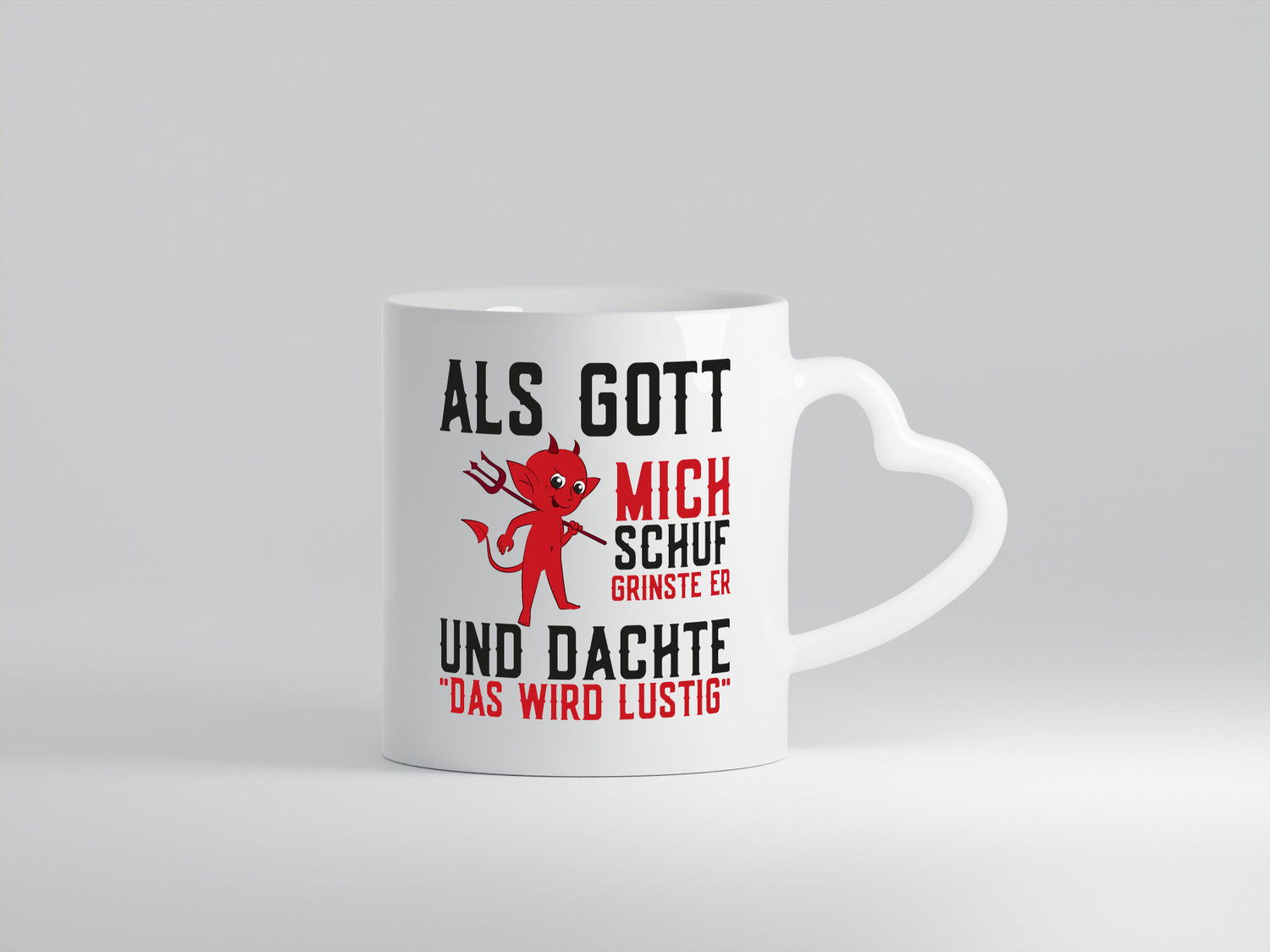 Als Gott mich Schuh | Das wird Lustig Teufel Geschenk Humor Geschenkidee