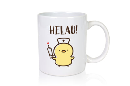 Helau | Küken Spritze Humor Geschenkidee Tasse