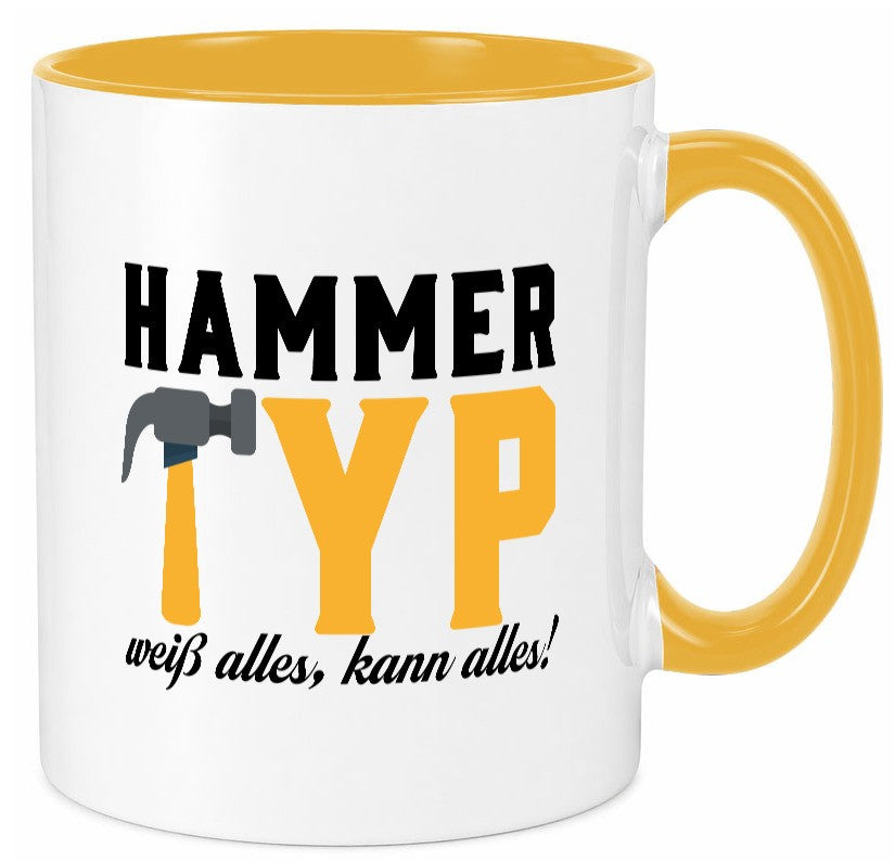 Hammer Typ weiß alles kann | Mann für lustiger Spruch Geschenk Humor Tasse