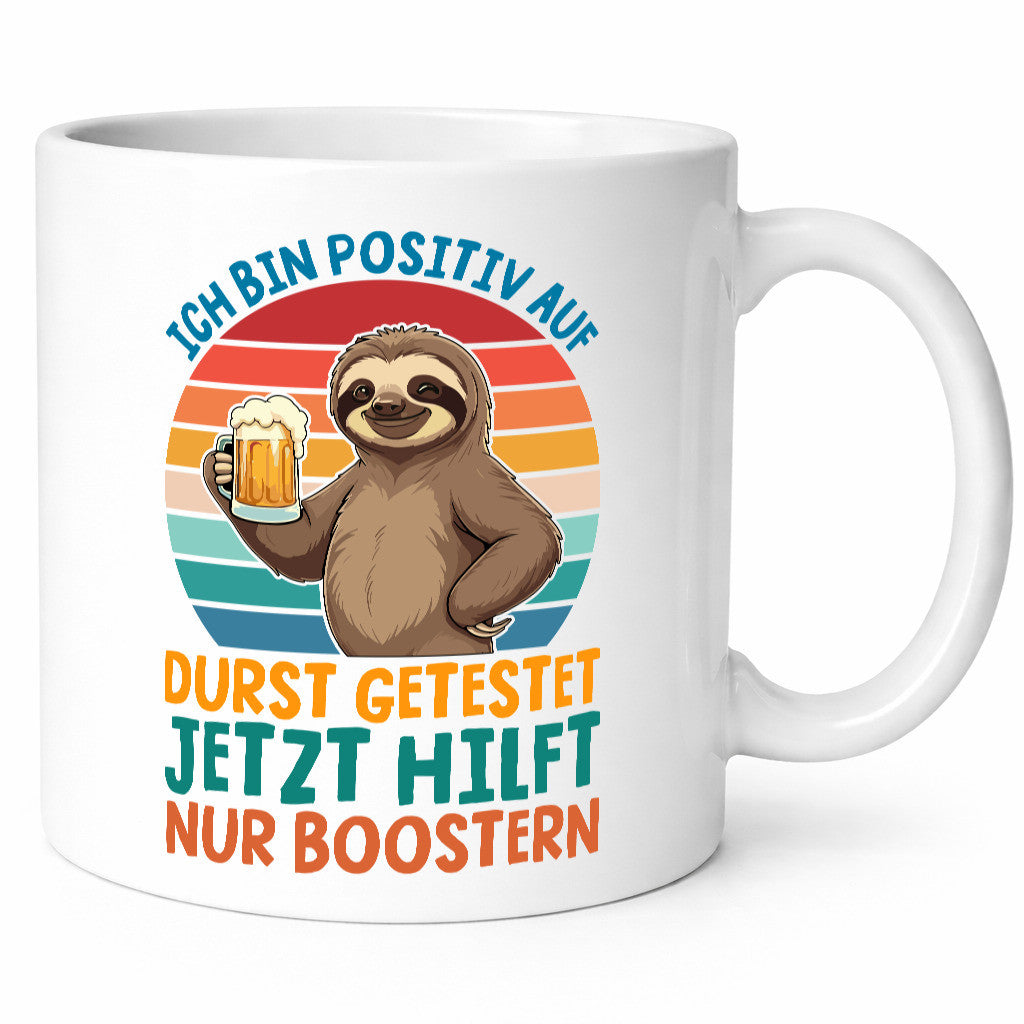 Positiv auf durst getestet | Biertrinker Faultier Geschenk Tierliebhaber Humor