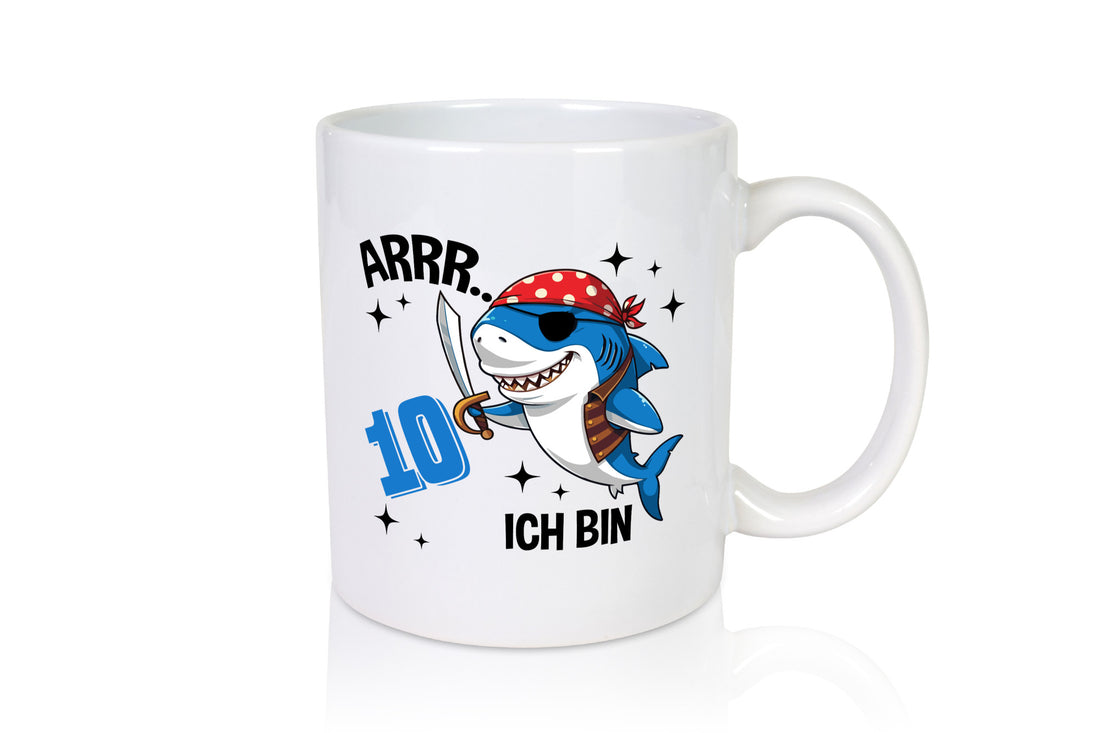 10. Geburtstag | 10 Jahre Arr Pirat Hai Piraten Geschenkidee Humor Tasse