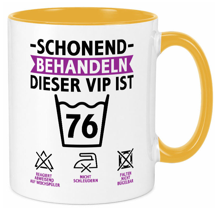 76 Geburtstag | schonend behandeln Jahre v2 Humor Geschenkidee Tasse