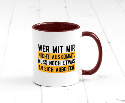 Wer mit mir nicht auskommt | Selbstbewusst lustiger Spruch Geschenk Humor