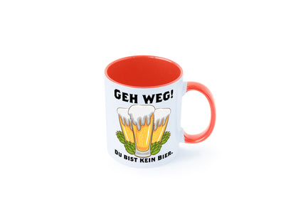 Geh weg du bist kein Bier | bierliebhaber v2 Humor Geschenkidee Tasse