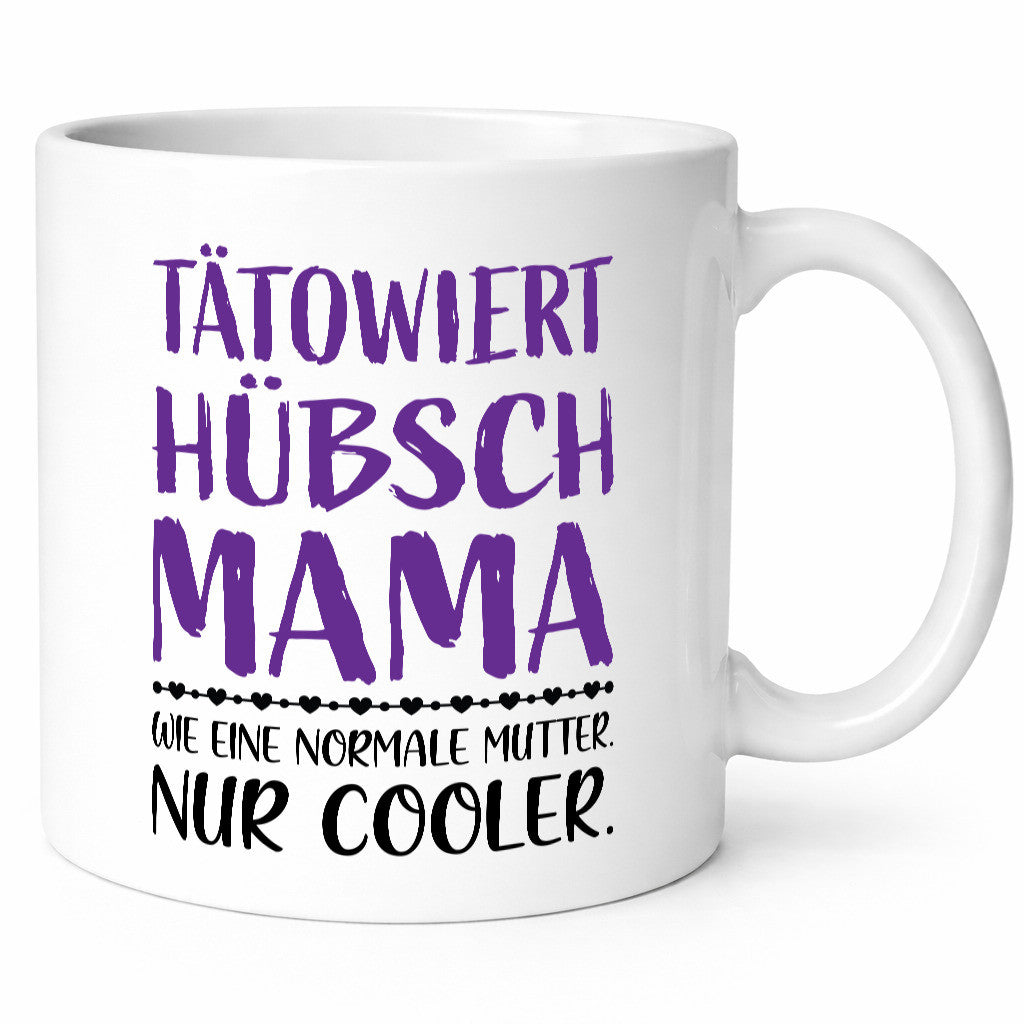 Tätowiert Mama hübsch, cool | Herzen Geschenkidee Familie Humor Tasse