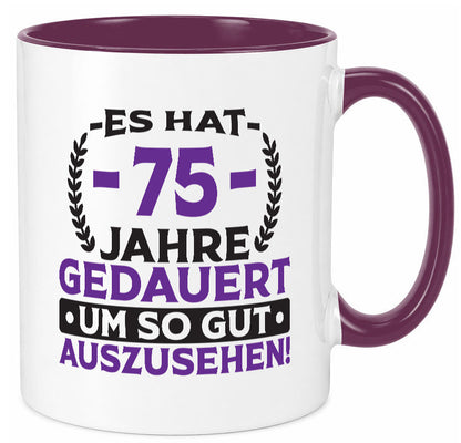 75 Jahre gedauert um so gut auszusehen | 75. Geburtstag Humor Geschenkidee Tasse