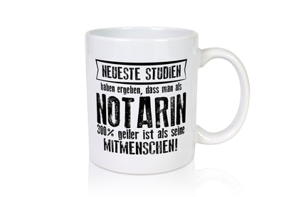 Neuste Studien: Notarin | Juristin lustig Humor Geschenkidee Geschenk Tasse
