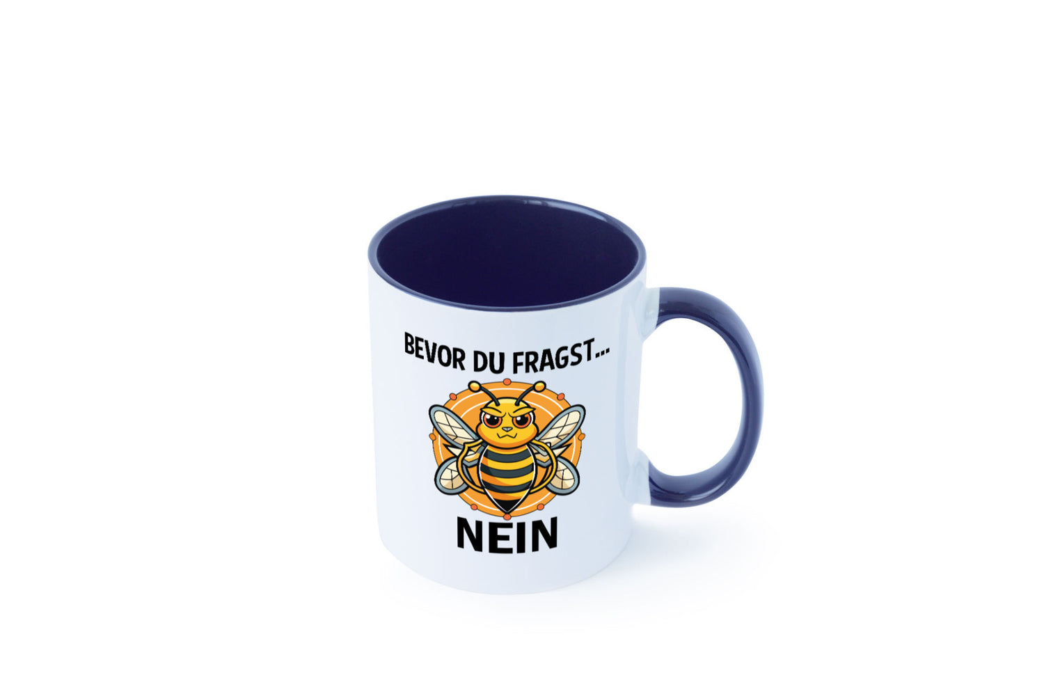 Bevor du fragst... Nein | Hummeln v2 lustig Humor Geschenkidee Geschenk Tasse