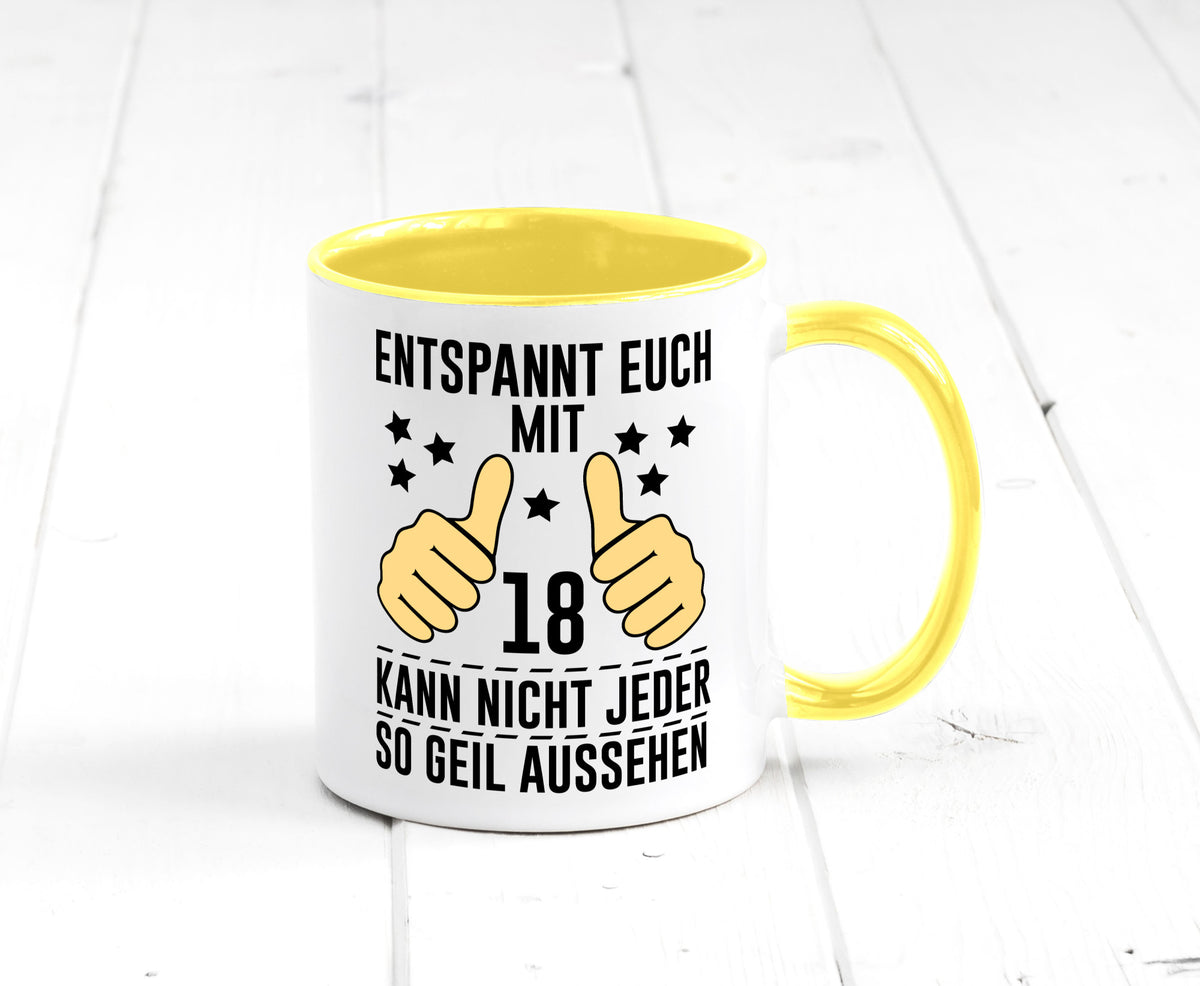 18. Geburtstag | 18 Jahre Geil aussehen Entspannt euch Geschenk Geschenkidee Tasse