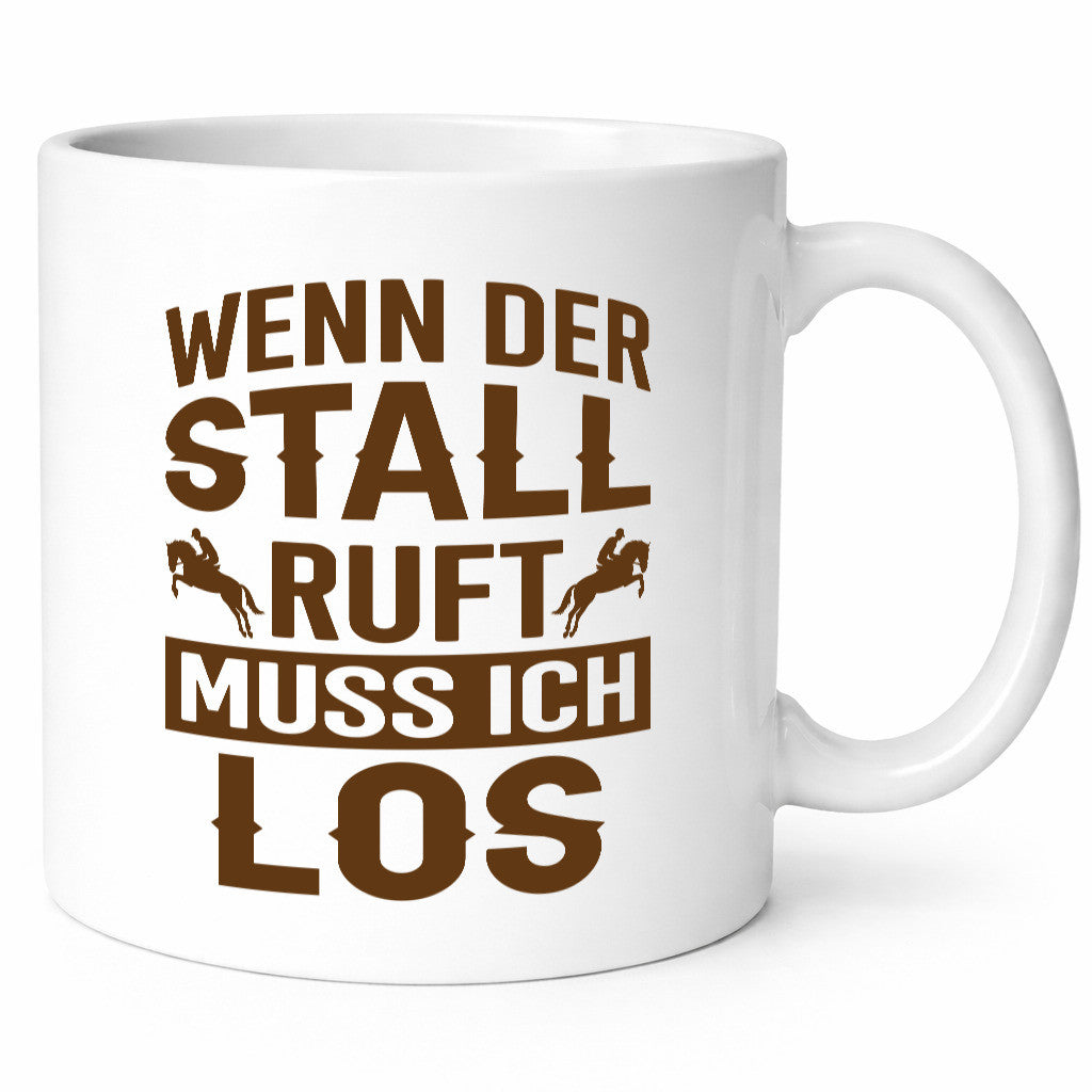Wenn der Stall ruft muss ich los | Reiten Pferde Humor Geschenkidee Tasse