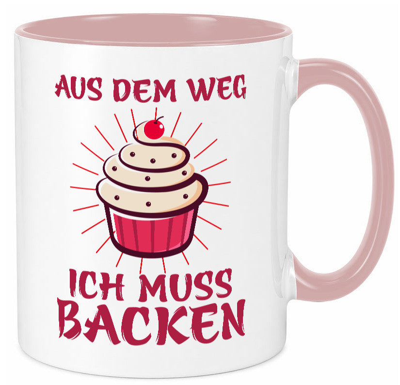Aus dem weg ich muss Backen | Kuchen Humor Geschenkidee Tasse