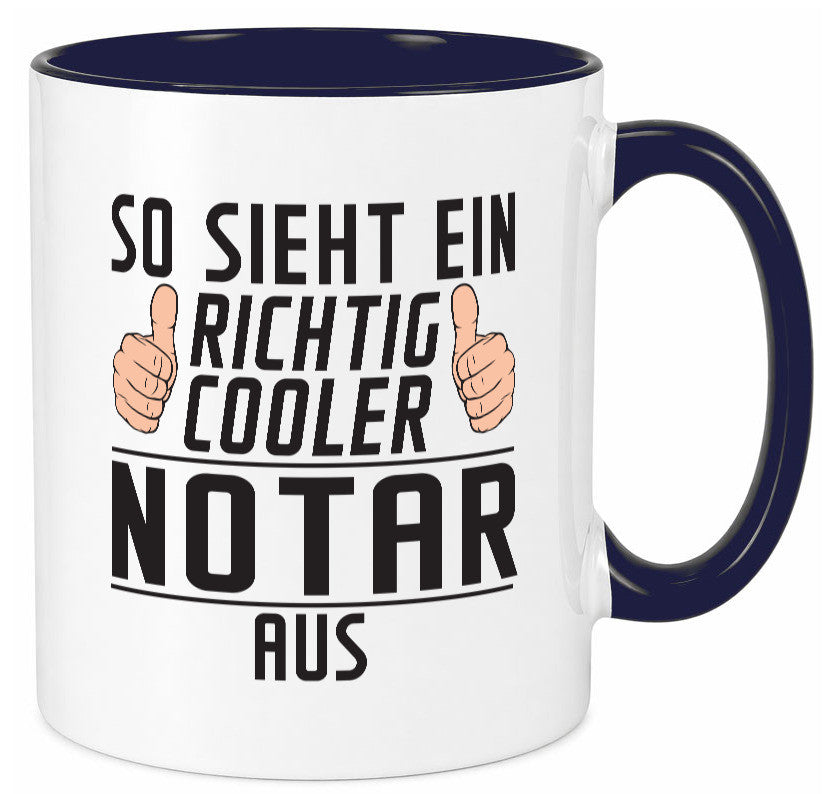 Richtig Cooler Notar | Jurist lustig Humor Geschenkidee Geschenk Tasse