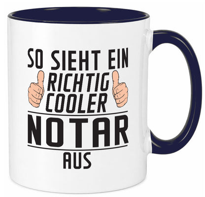 Richtig Cooler Notar | Jurist lustig Humor Geschenkidee Geschenk Tasse