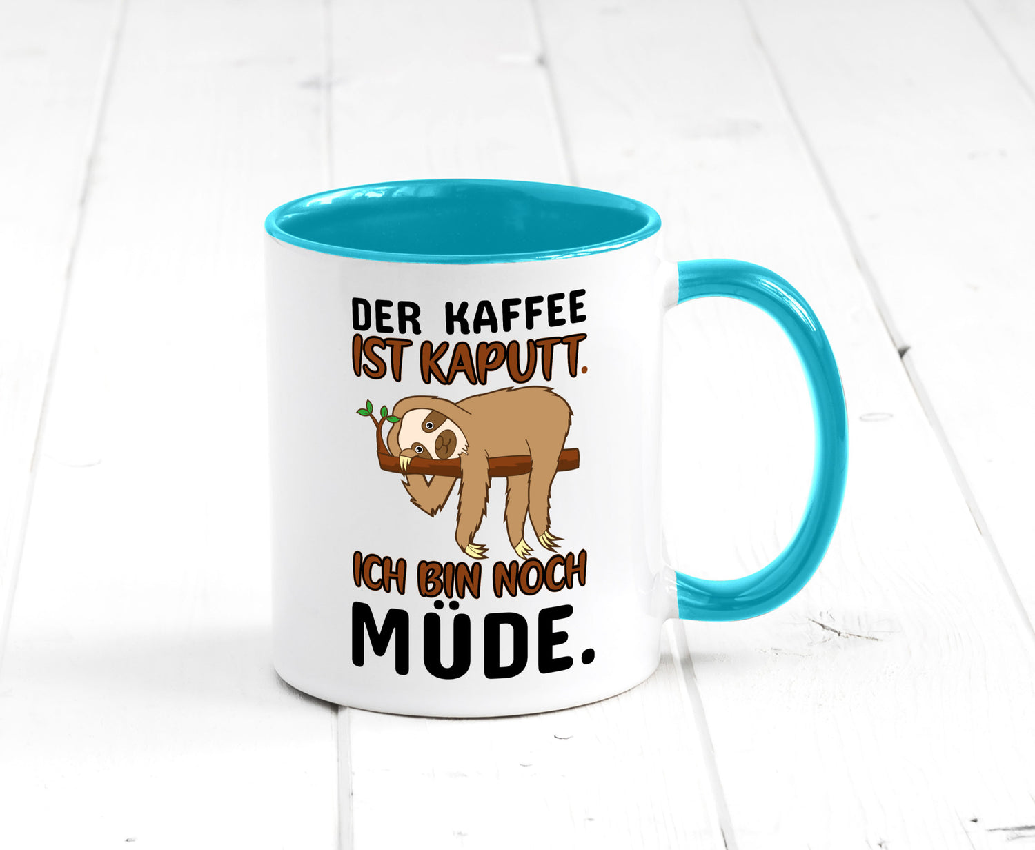 Der Kaffee ist kaputt v2 Geschenk Humor Geschenkidee lustiger Spruch Tasse