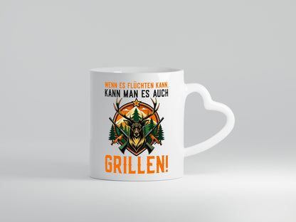 Wenn es flüchten kann man auch Grillen | Jäger Geschenk Humor Geschenkidee