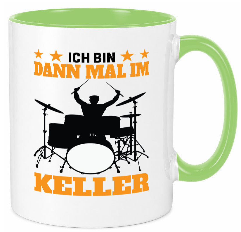 Ich bin dann mal im keller | Schlagzeug Musiker Musik lustig Humor Geschenkidee